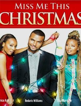 Ver Miss Me This Christmas (2017) online