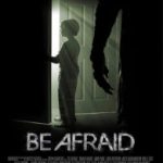 Ver Be Afraid (2017) online