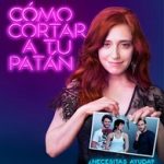 Ver Cómo cortar a tu patán (2017) Gratis