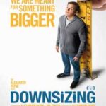 Ver Downsizing (Pequeña gran vida) (2017) online