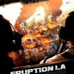 Ver Eruption: LA (2017) online