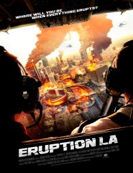 Ver Eruption: LA (2017) online
