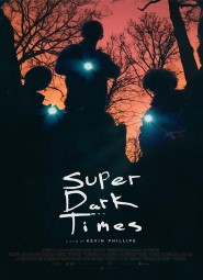 Ver Super Dark Times (2017) online
