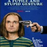 Ver Un gesto estúpido e inútil (2018) online