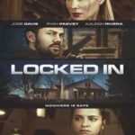 Ver Locked in (La tormenta) (2017) online