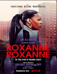 Ver Roxanne Roxanne (2017) online
