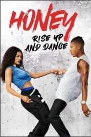 Ver Honey 4: Rise Up and Dance (2018) Online