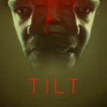 Ver Tilt (2017) Online