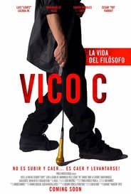 Ver Vico C: La Vida Del Filósofo