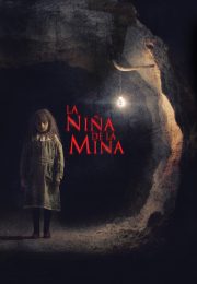 Ver La niña de la mina