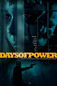 Ver Days of Power (2018) Online