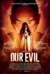 Ver El guardaespaldas contra el demonio (Our Evil) (2017) Online