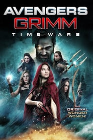 Ver Las Vengadoras de Grimm: Tiempos de Guerra