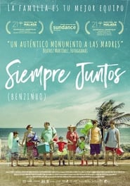 Ver Siempre juntos (Benzinho) (2018) Online