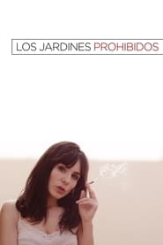 Ver Los Jardines Prohibidos (2018)