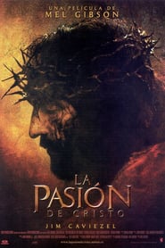 Ver La pasión de Cristo