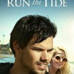 Ver Run the Tide (2018) Online
