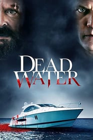 Ver Dead Water (2019) Online