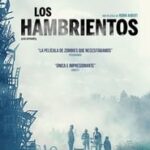Ver Los hambrientos (2017) Online