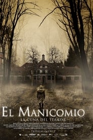 Ver El manicomio – La cuna del terror (2018) Online