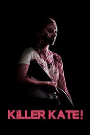 Ver Killer Kate! (2018) Online