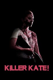 Ver Killer Kate!