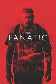 Ver The Fanatic (2019) Online