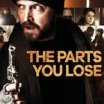Ver The Parts You Lose (2019) Online