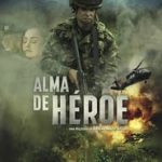 Alma de Héroe (2019) Online