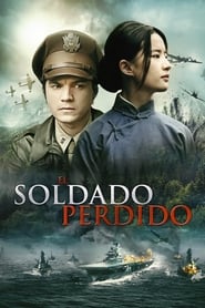 El Soldado Perdido (2019) Online