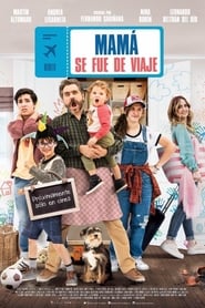 Mamá se fue de viaje (2019) Online