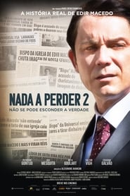 Nada a Perder 2 (2019) Online