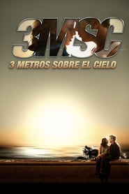 Ver Tres metros sobre el cielo 2010 Online