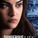 Ver Dangerous Lies 2020 Online