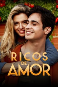 Ver Ricos de Amor 2020 Online