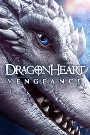 Ver Dragonheart Vengeance