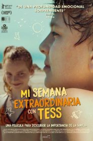 Ver Mi Semana Extraordinaria con Tess 2019 Online