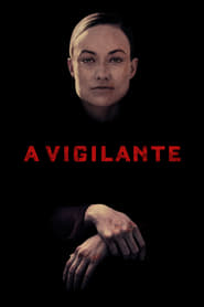 Ver A Vigilante 2019 Online