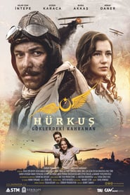 Ver Hürkus: héroe en el cielo 2018 Online