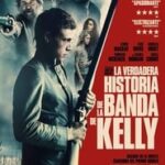Ver La verdadera historia de la banda de Kelly 2020 Online