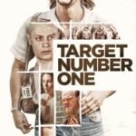 Ver Target Number One ( Víctima Del Poder ) 2020 Online