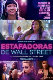 Ver Estafadoras de Wall Street ( Hustlers )