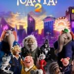 Ver Sing 2: ¡Ven y canta de nuevo! 2021 Gratis