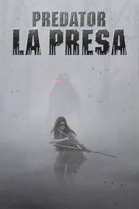 Ver Depredador: La Presa (2022) Gratis