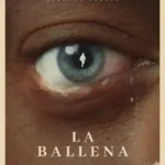 Ver La ballena 2022 Online Gratis