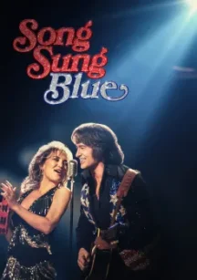 Ver Song Sung Blue Sueño inquebrantable (2025) Online