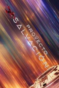 Ver Proyecto Salvación : Project Hail Mary (2026) Gratis