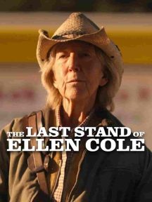 Ver The Last Stand of Ellen Cole (2024) Online