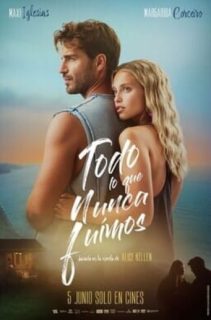 Ver Todo lo que nunca fuimos (2026) Online
