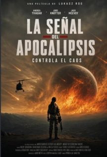 Ver La señal del apocalipsis (2026) Online